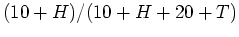$\displaystyle (10+H)/(10+H+20+T)$