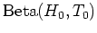 $ \mathrm{Beta}(H_{0}, T_{0})$