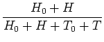 $\displaystyle \frac{H_{0} + H}{H_{0} + H + T_{0} + T}$