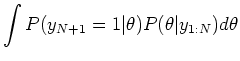 $\displaystyle \int P(y_{N+1} = 1\vert \theta) P(\theta \vert y_{1:N}) d\theta$