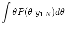 $\displaystyle \int \theta P(\theta \vert y_{1:N}) d\theta$