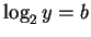 $\log_2 y = b$